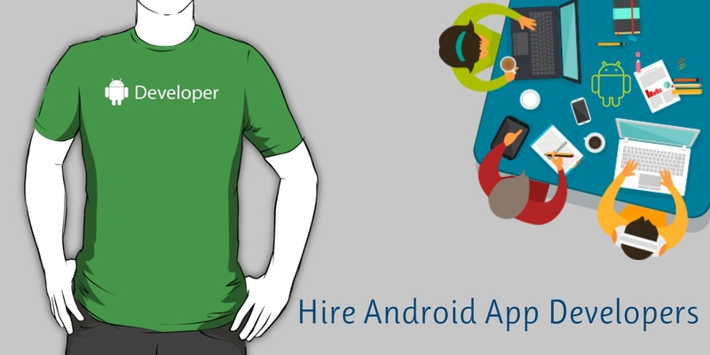 hire android app developers